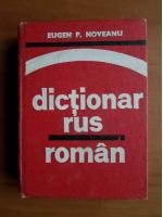 Eugen P. Noveanu - Dictionar Rus-Roman