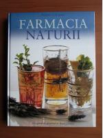 Anticariat: Farmacia naturii. Un ghid al plantelor medicinale (Reader's Digest)