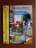 Anticariat: Geronimo Stilton - Misteriosul hot de branza