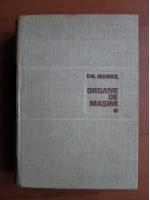 Gh Manea - Organe de masini (volumul 1)