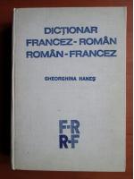 Gheorghina Hanes - Dictionar Francez-Roman, Roman-Francez