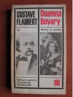 Gustave Flaubert - Doamna Bovary