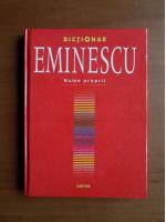 Anticariat: Horia Zava - Dictionar Eminescu, nume proprii