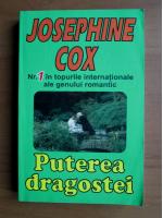 Anticariat: Josephine Cox - Puterea dragostei