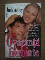 Judy Astley - O vacanta fierbinte