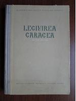 Anticariat: Legiuirea Caragea. Editie critica
