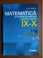 Liviu Parsan - Matematica , probleme si exercitii pentru clasele IX-X
