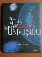 Mark A. Garlick - Atlas ilustrat al Universului