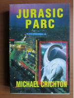 Anticariat: Michael Crichton - Jurasic Parc