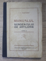 N. N. Nichiforov - Manualul sergentului de artilerie (1951)