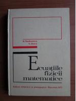 Anticariat: N. Teodorescu - Ecuatiile fizicii matematice