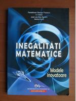 Pantelimon George Popescu - Inegalitati matematice