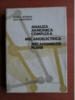 Radu C. Bogdan - Analiza armonica complexa si mecanoelectrica a mecanismelor plane