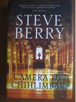 Anticariat: Steve Berry - Camera de chihlimbar