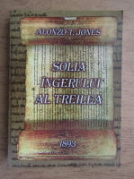 Alonzo Trevier Jones - Solia ingerului al treilea