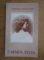 Annemarie Podlipny Hehn - Carmen Sylva