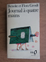 Benoite Groult, Flora Groult - Journal a quatre mains