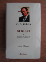 C. D. Zeletin - Scrieri (volumul 6)