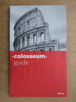 Colosseum guide