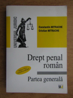 Constantin Mitrache, Cristian Mitrache - Drept penal roman