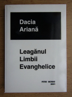 Dacia Ariana - Leaganul limbii evanghelice