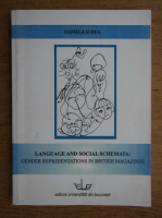 Daniela Sorea - Language and social schemata. Gender representations in british magazines