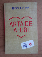 Erich Fromm - Arta de a iubi