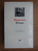 Guy de Maupassant - Romans