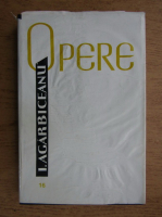Ion Agarbiceanu - Opere (volumul 16)