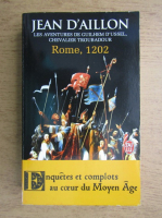 Jean D Aillon - Rome 1202