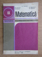 K. Teleman, M. Florescu, C. Radulescu - Matematica. Geometrie. Manual pentru clasa a IX-a (1978)
