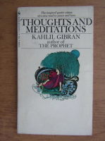 Kahlil Gibran - Thoughts and meditations