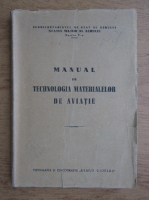 Manual de technologia materialelor de aviatie (1945)