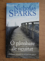 Nicholas Sparks - O plimbare de neuitat