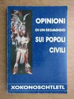 Opinioni di un selvaggio sui popoli civili