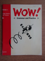 Peggy Alptekin - Wow! Grammar and practice