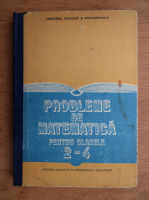 Probleme de matematica pentru clasele II-IV (1988)