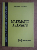 Tatiana Stanasila - Matematici avansate