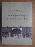 Virgil Nemoianu - Opere, volumul 4. Studii si reflectii. Literatura, societate, religie