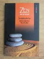 Zen. Aici si acum