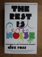 Alex Ross - The rest is noise
