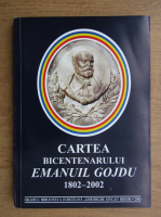 Cartea Bicentenarului Emanuil Gojdu 1802-2002
