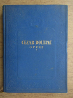 Cezar Bolliac - Opere (volumul 1)