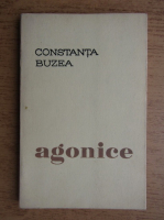 Constanta Buzea - Agonice