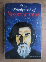 Anticariat: Erika Cheetham - The Prophecies of Nostradamus