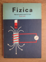 Fizica. Manual pentru anul III liceu