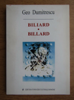 Geo Dumitrescu - Biliard. Billard (editie bilingva romana-franceza)