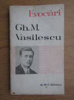 Anticariat: Gh. M. Vasilescu - Evocari