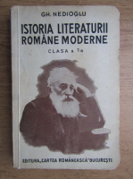 Gh. Nedioglu - Istoria literaturii romane moderne (1937)
