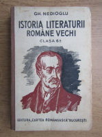 Gh. Nedioglu - Istoria literaturii romane vechi (1930)